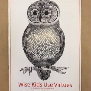 Wise Kids use Virtues